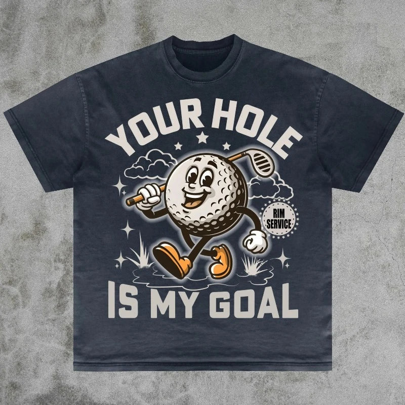 T-Shirt Unisex Your Hole Is My Goal Funny Golf Dirty Humor Novelty Tee