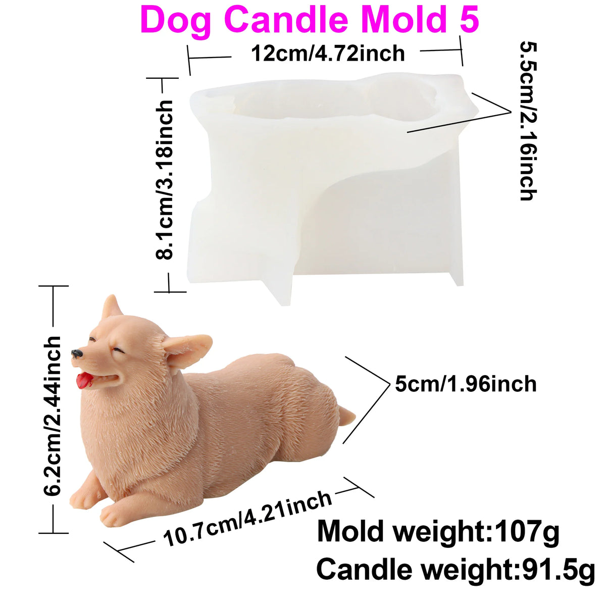 White corgi shaped candle mold shown with labeled dimensions and text indicating mold weight 107g and candle weight 91.5g.