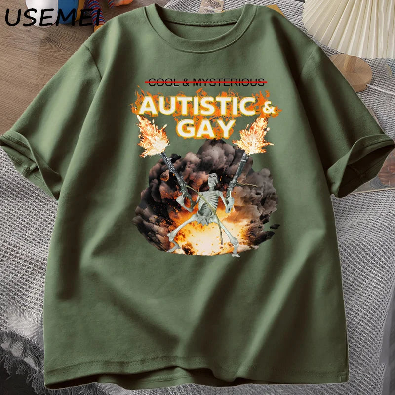 T-Shirt Autistic and Gay Skeleton Meme Graphic Cotton Short Sleeve Unisex Tee